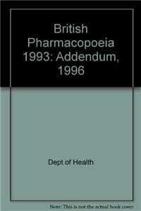 British Pharmacopoeia: 1993: Addendum, 1996