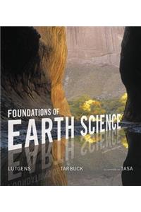 Foundations of Earth Science Plus Mastering Geology with Pearson Etext -- Access Card Package