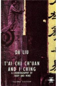 T'ai Chi Ch'uan and I Ching