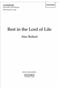 Rest in the Lord of Life