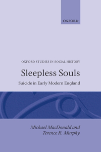 Sleepless Souls - Suicide in Early Modern England