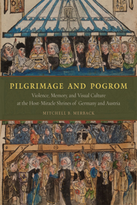 Pilgrimage and Pogrom
