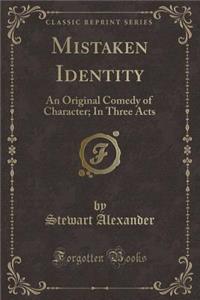 Mistaken Identity