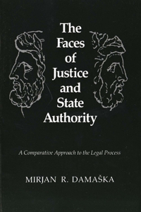 Faces of Justice and State Authority