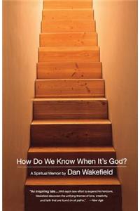 How Do We Know When It's God?