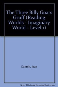 Reading Worlds 1I Three Billy Goats Gruff Reader