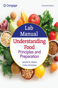 Lab Manual for Brown's Understanding Food: Principles and Preparation