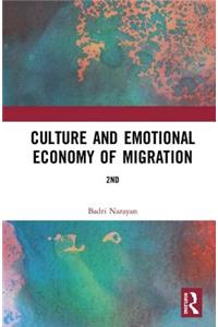 Culture and Emotional Economy of Migration