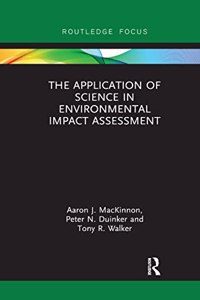 Application of Science in Environmental Impact Assessment