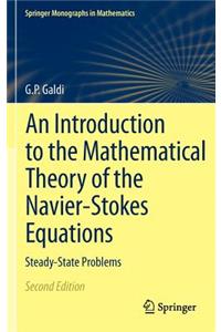 Introduction to the Mathematical Theory of the Navier-Stokes Equations