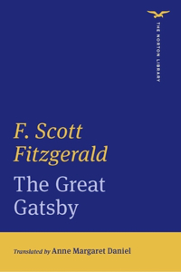 The Great Gatsby (The Norton Library)