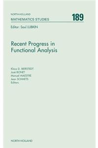 Recent Progress in Functional Analysis