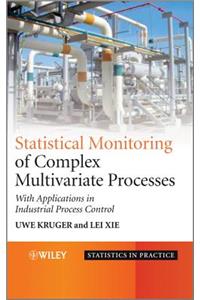 Statistical Monitoring of Complex Multivatiate Processes