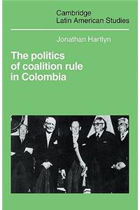 Politics of Coalition Rule in Colombia