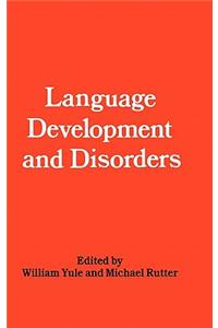 Language development and disorders