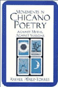 Movements in Chicano Poetry