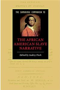 Cambridge Companion to the African American Slave Narrative