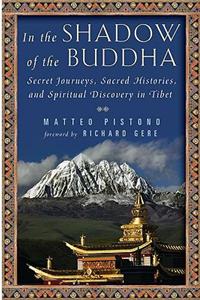 In the Shadow of the Buddha