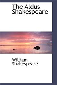 The Aldus Shakespeare