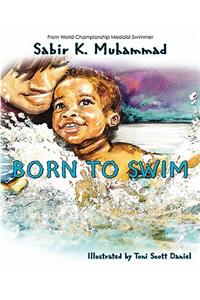 Born To Swim