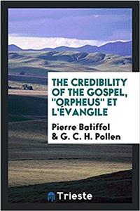 Credibility of the Gospel, 