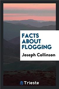 Facts about Flogging