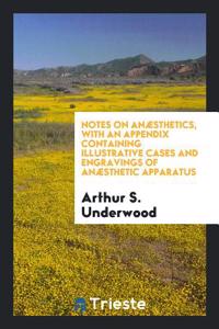 NOTES ON AN STHETICS, WITH AN APPENDIX C