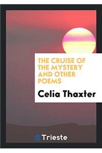 The Cruise of the Mystery and Other Poems