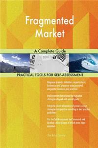 Fragmented Market A Complete Guide