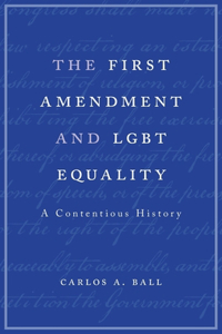 The First Amendment and Lgbt Equality