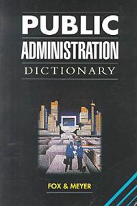 Public Administration Dictionary