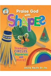 Praise God with Shapes