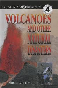 Volcanoes: And Other Natural Disasters