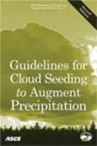 Guidelines for Cloud Seeding to Augment Precipitation