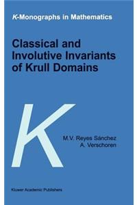 Classical and Involutive Invariants of Krull Domains