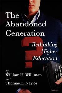 Abandoned Generation