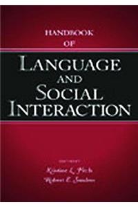 Handbook of Language and Social Interaction