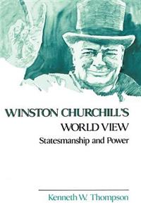 Winston Churchill's World View