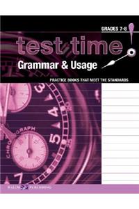 Test Time! Practice Books That Meet the Standards: Grammar & Usage