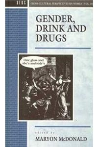 Gender, Drink and Drugs