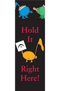 Bookmarks - Hold It Right Here!