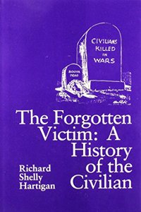 Forgotten Victim:Hist of Civilian