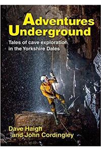 Adventures Underground