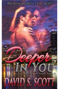 Deeper in You