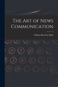 Art of News Communication