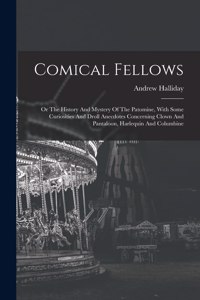 Comical Fellows