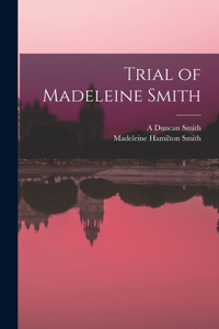 Trial of Madeleine Smith