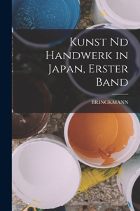 Kunst nd Handwerk in Japan, Erster Band