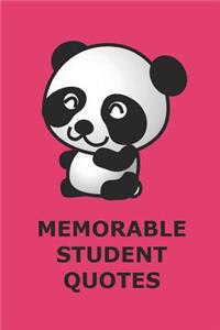 Memorable Student Quotes