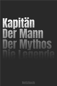Kapitän - Der Mann - Der Mythos - Die Legende